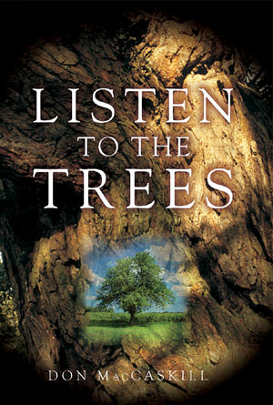 Ascolta gli alberi di Don MacCaskill - Nature Book Cover Designs