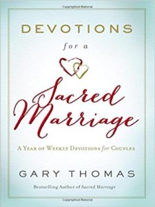 Devociones para un matrimonio sagrado: un año de devociones semanales para parejas