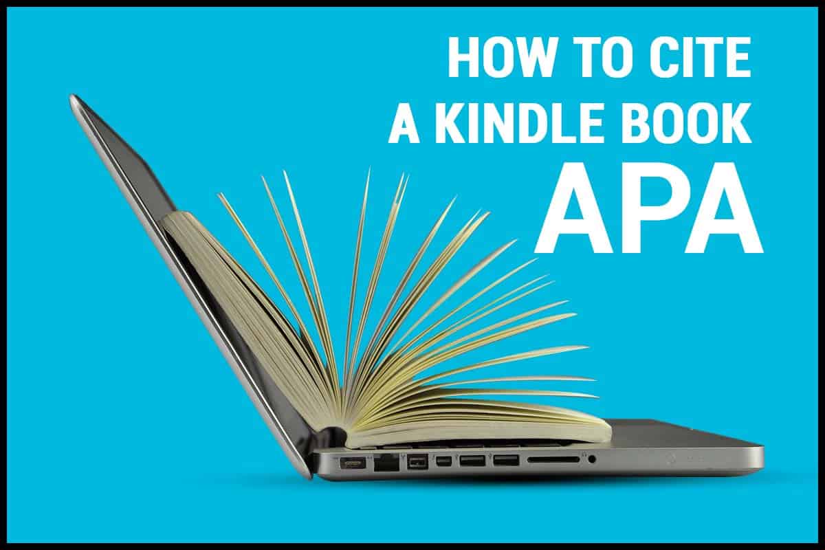 Cómo citar un libro Kindle – APA