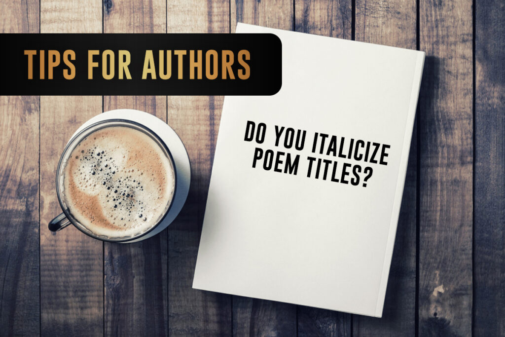 do you italicize poem titles essay