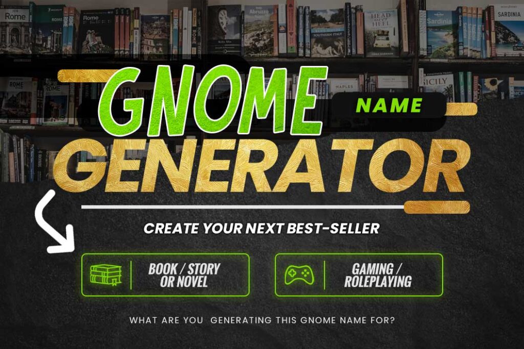 Gnome Name Generator Create Your Next BestSeller