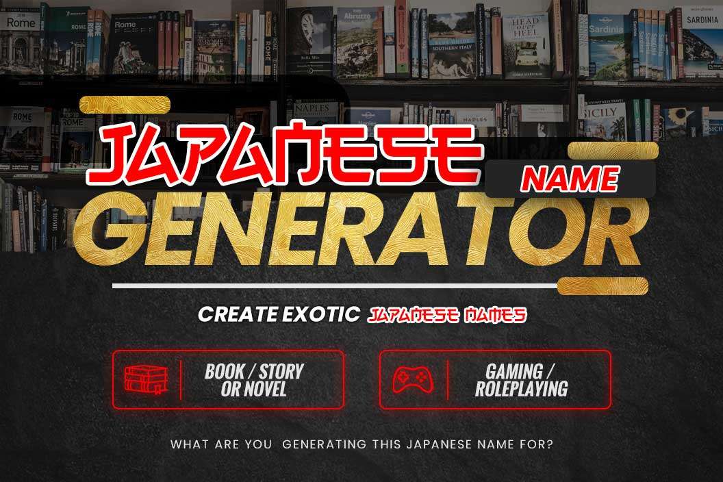 Crazy Tyranny tornado Japanese Name Generator: Create Exotic Japanese Names · Adazing