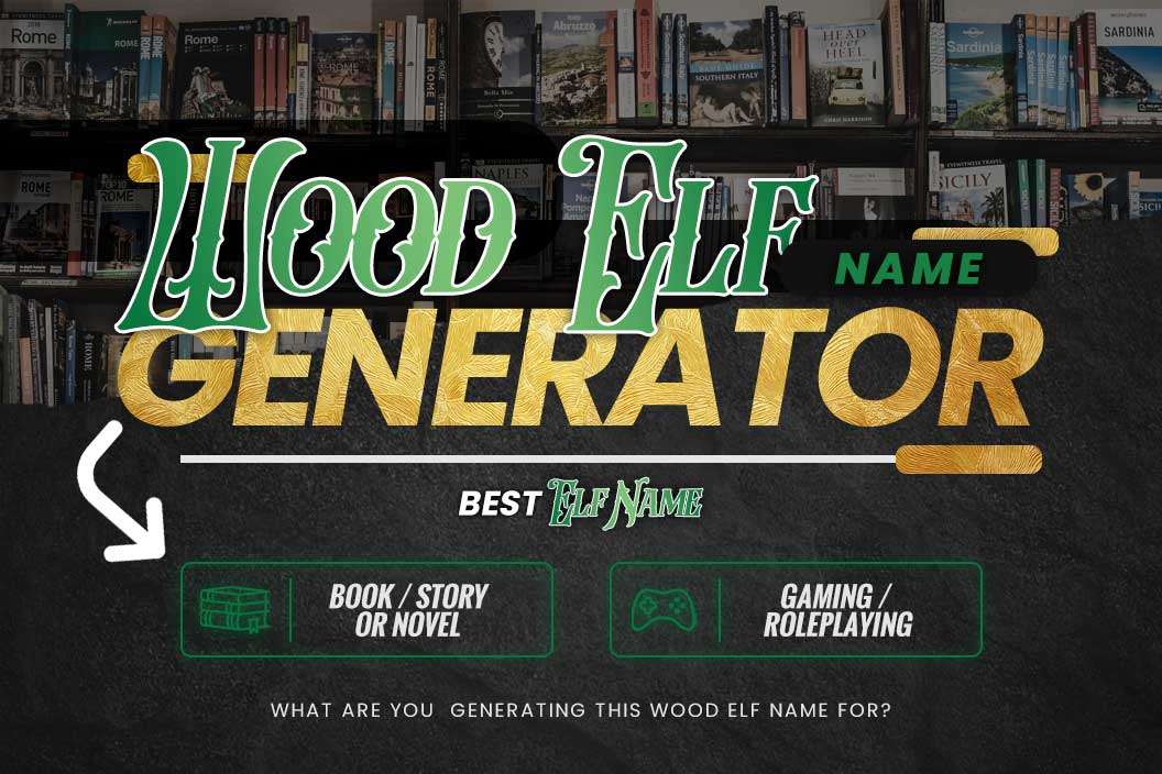 wood elf name generator