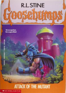 goosebumps book covers attack of the mutant