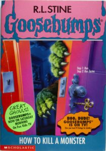 goosebumps book covers how to kill a monster