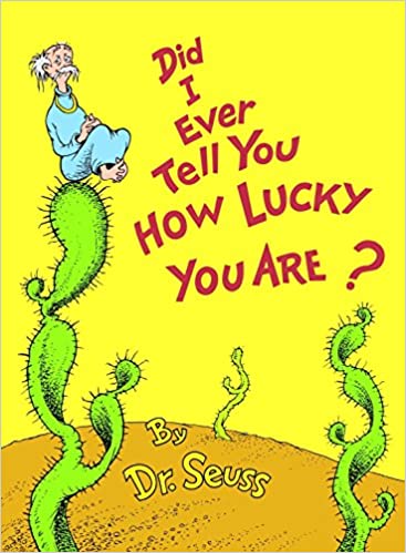 dr seuss book covers did i ever tell you how lucky you are