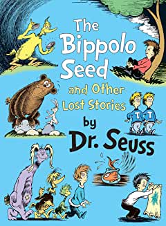 dr seuss book covers the bippolo seed and the other lost stories