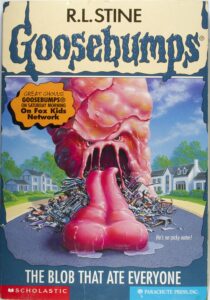goosebumps book covers the blob that ate everyone
