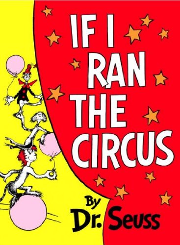 dr seuss book covers if i ran the circus