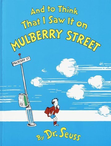 dr seuss book covers vanguard press and to think that i saw it on mulberry street