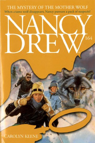 nancy drew book covers the mystery of the mother wolf