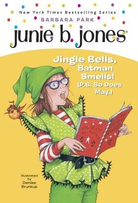 junie b. jones jingle bells, batman smells
