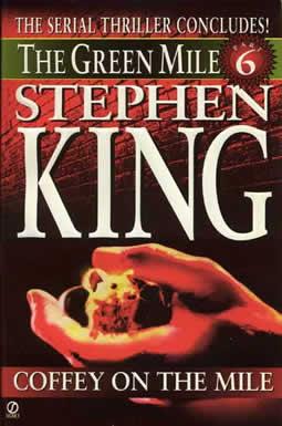 stephen king book covers the green mile coffey on the mile
