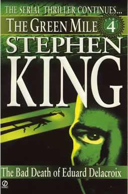stephen king book covers the green mile the bad death of eduard delacroix