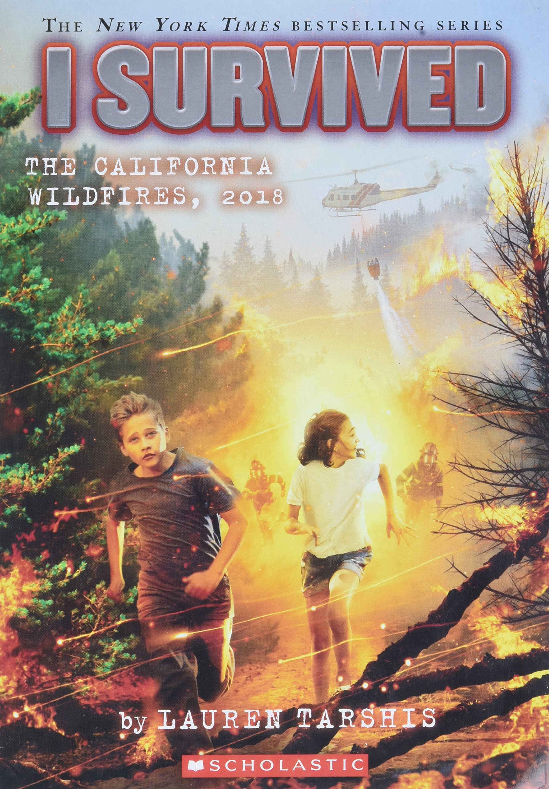I Survived Book Covers The California Wildfires, 2018