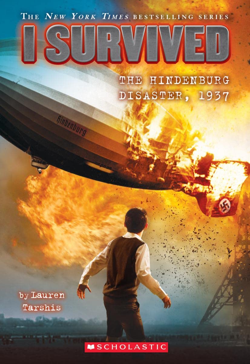 I Survived Book Covers The Hindenburg Disaster, 1937