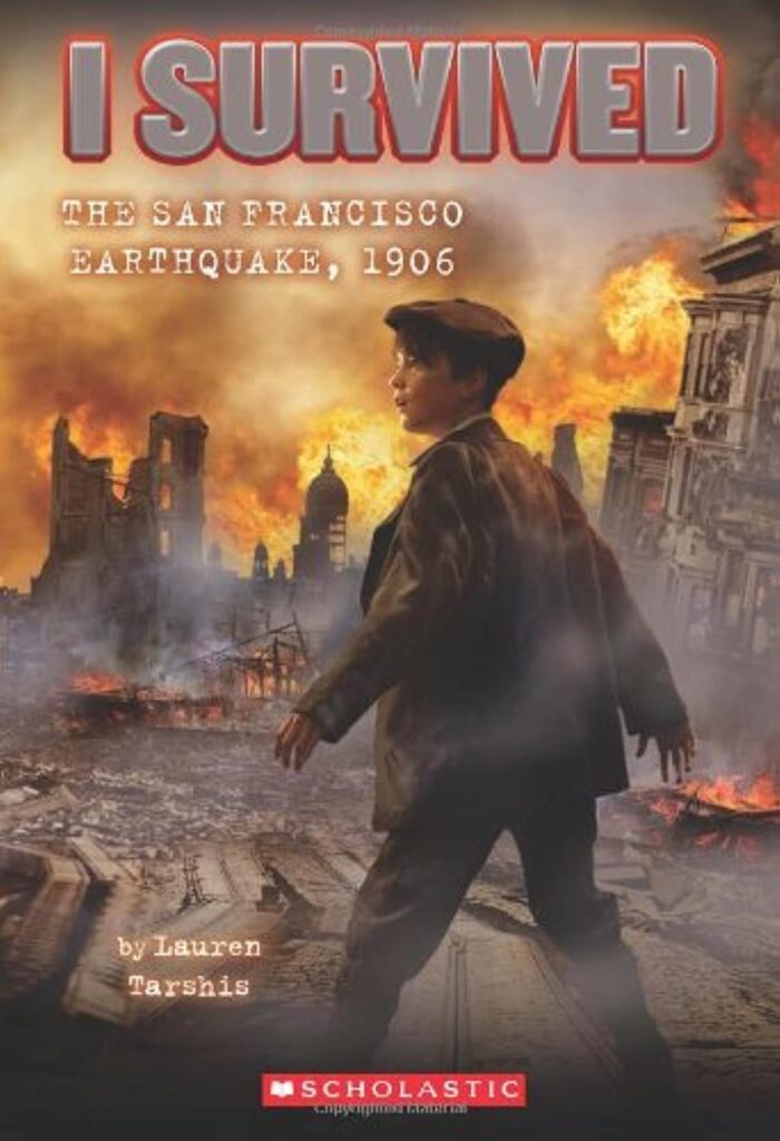 I Survived Book Covers The San Francisco Earthquake, 1906