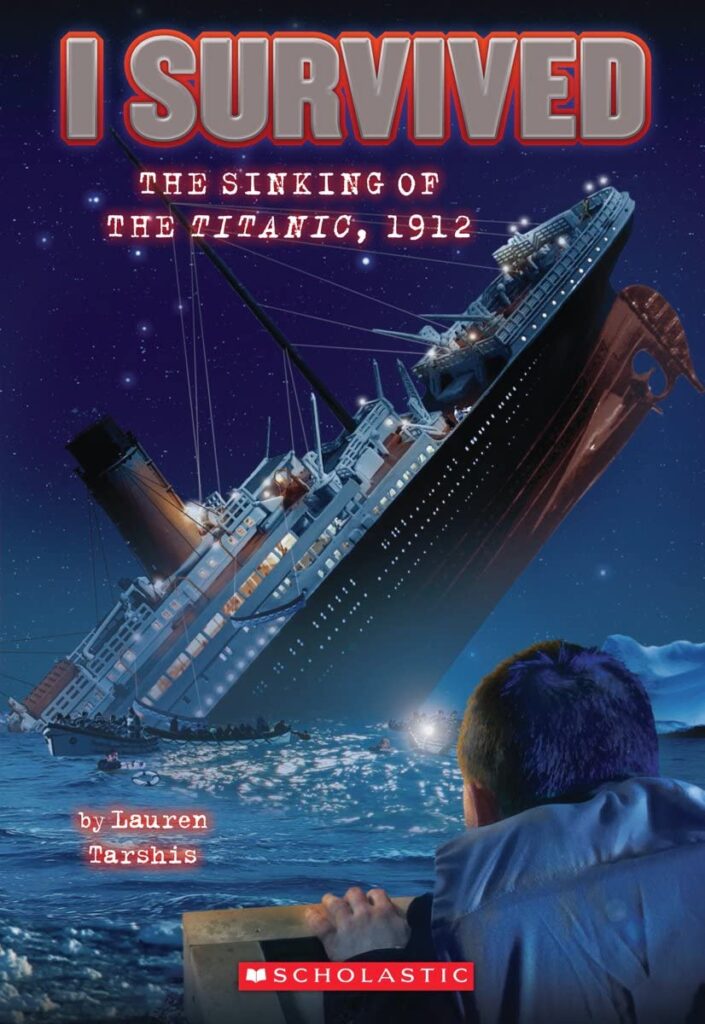 I Survived Book Covers The Sinking of The Titanic, 1912