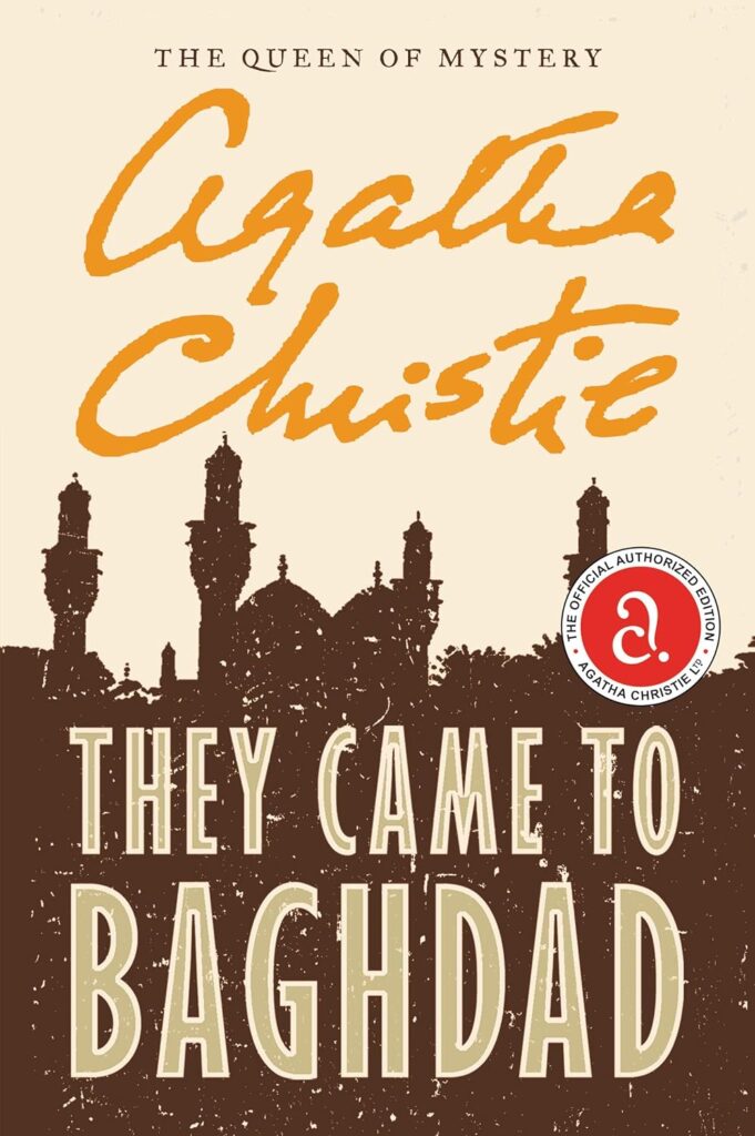 Agatha Christie Book Covers They Came to Baghdad