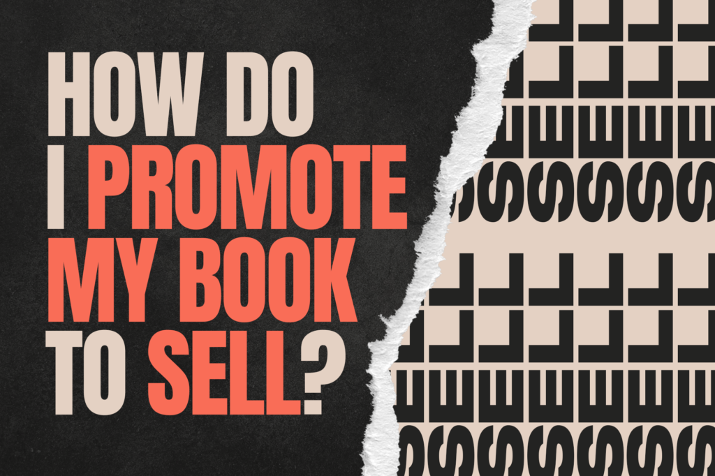 How Do I Promote My Book to Sell? - Adazing