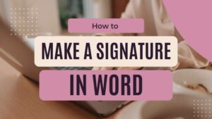 Paano Gumawa ng Lagda sa Salita - Nakatutuwang