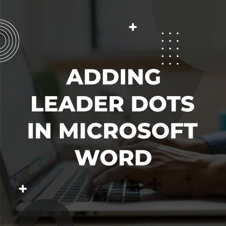 How to Add Leader Dots in Word