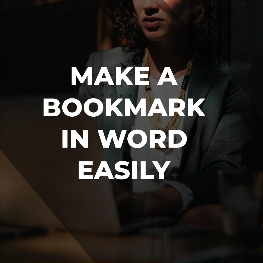 how to create a bookmark in word
