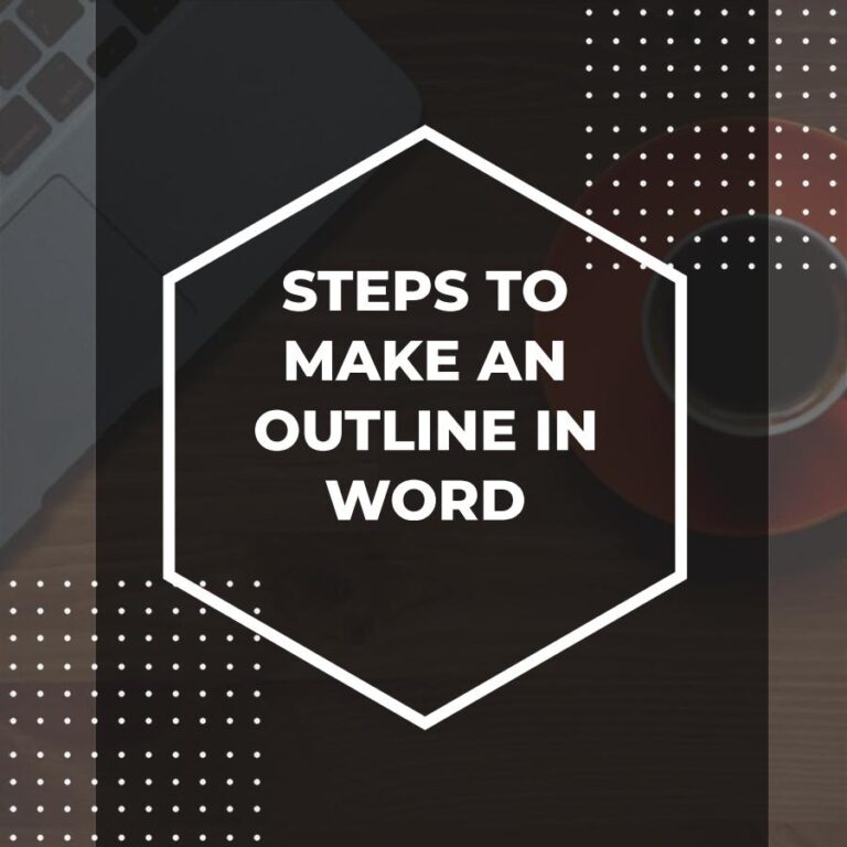 How to Create an Outline in Word