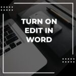 How to Enable Editing in Word - Adazing
