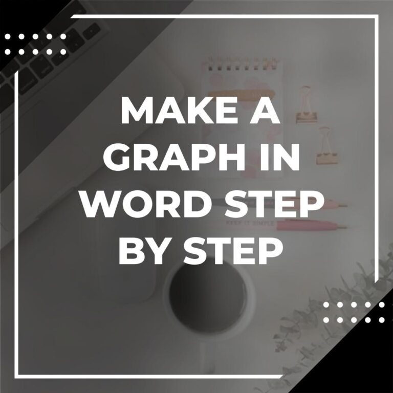 How to Make a Graph in Word