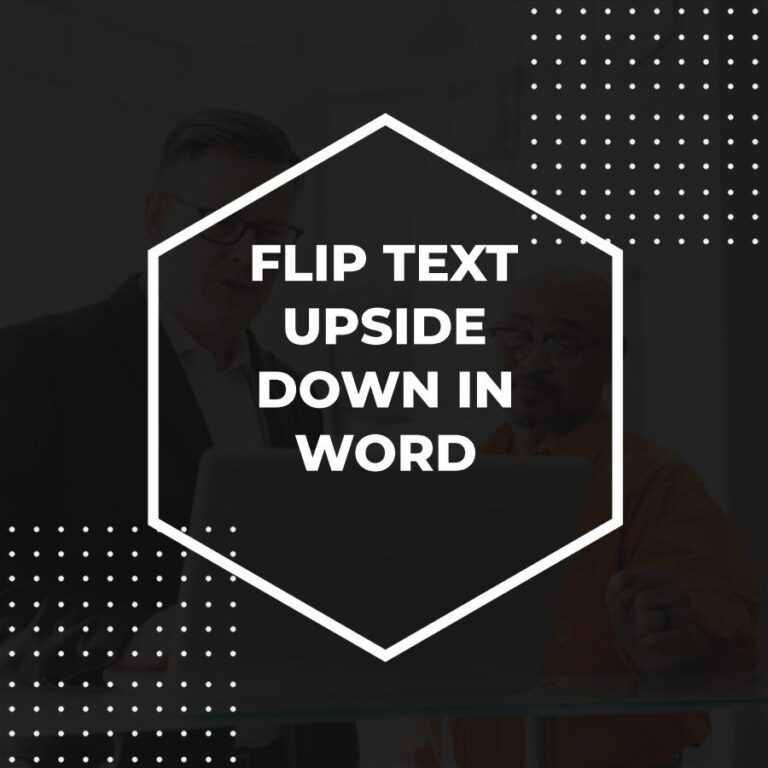 how-to-make-text-upside-down-in-word-adazing