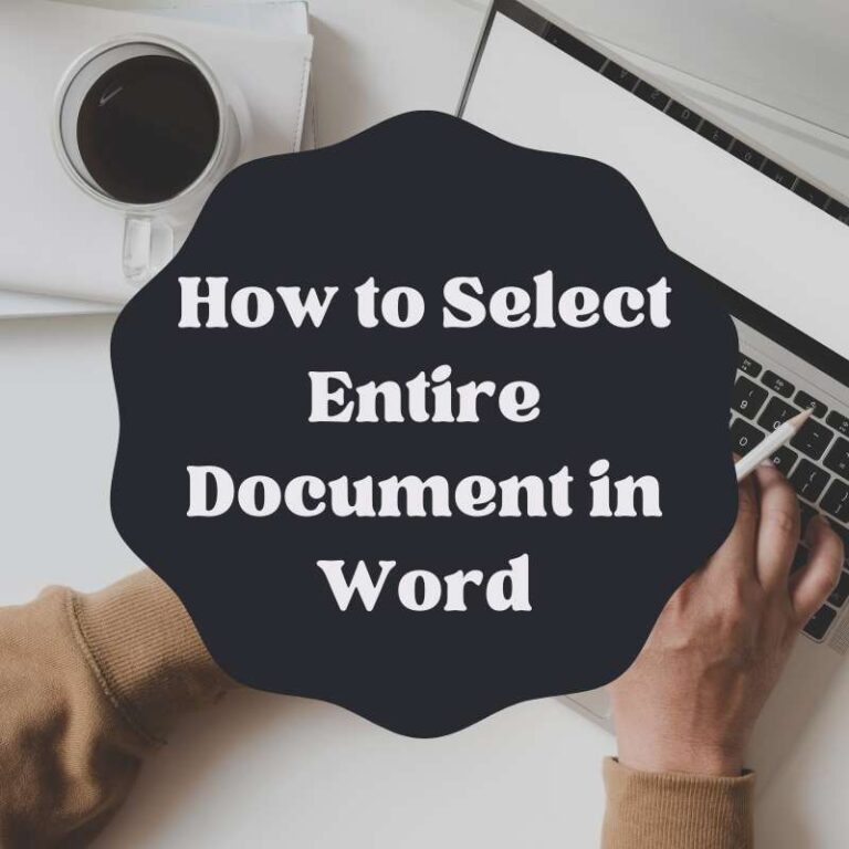 How to Select Entire Document in Word Adazing