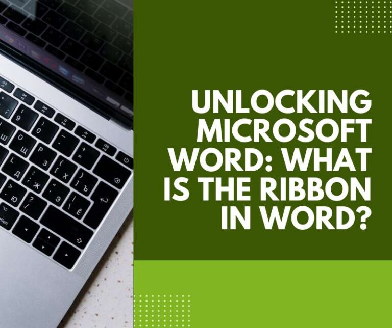 Unlocking Microsoft Word What is the Ribbon in Word?