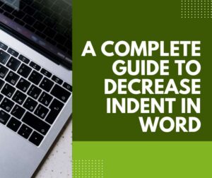 how to increase and decrease indent Images High... Decrease Indent in Word: Reducing Indentation - Adazing