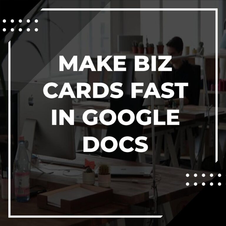 Как сделать визитные карточки в Google Docs - Adazing