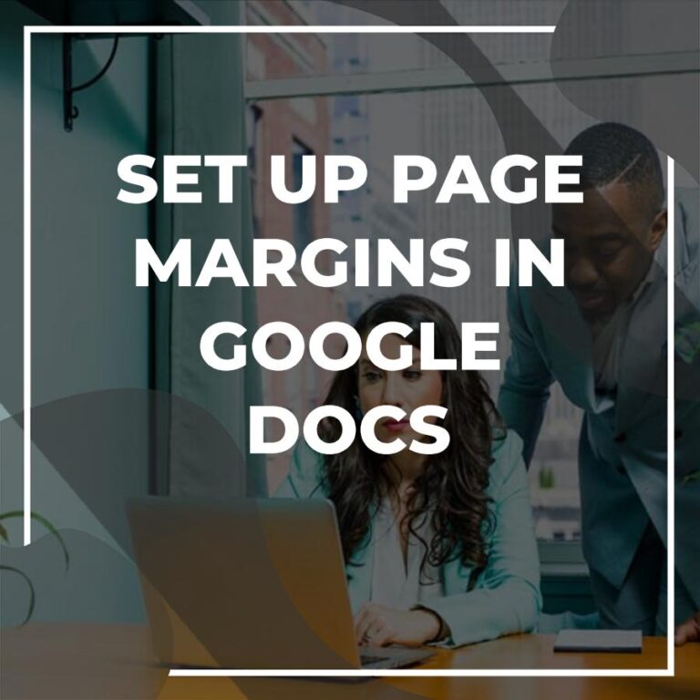 Як налаштувати поля в Google Docs як професіонал - Adazing
