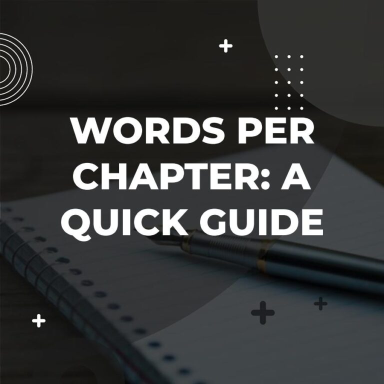 How Many Words in a Chapter Can Make Your Book Shine? - Adazing