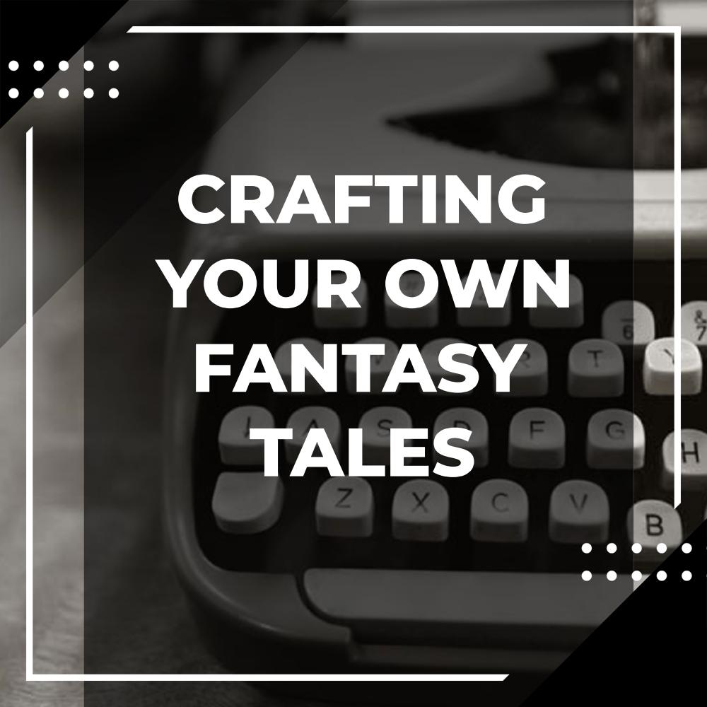 how to write fantasy