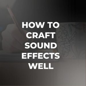 How to Write Sounds: Crafting an Auditory Experience in Your Writing ...