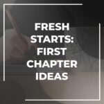 First Chapter Examples to Inspire Your Writing - Adazing