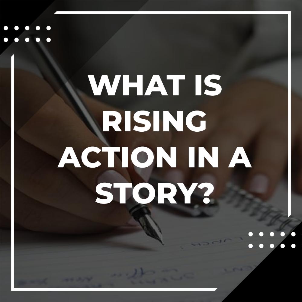 rising action definition
