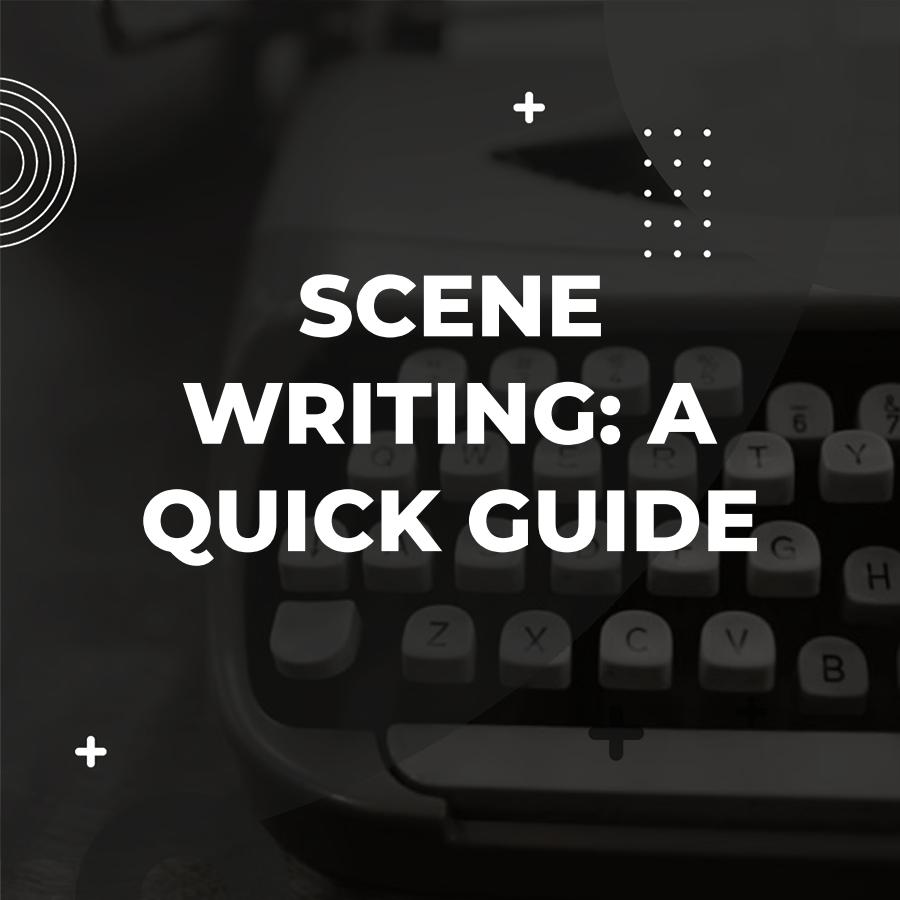 scene writing