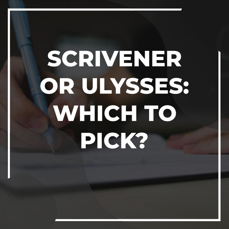 scrivener vs ulysses