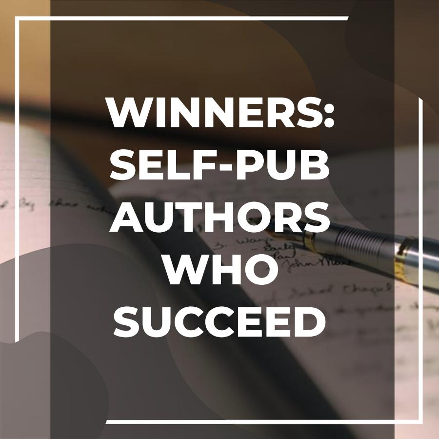 self-published authors who made it big