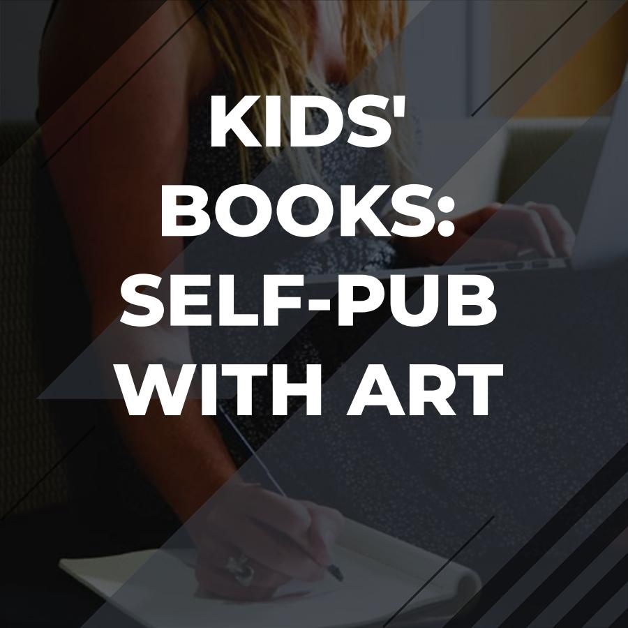 self-publishing a children's book with illustrations