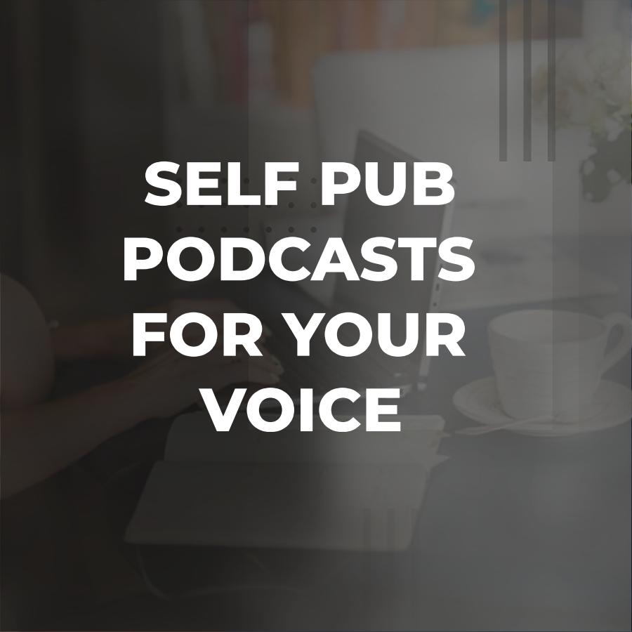 self publishing podcasts