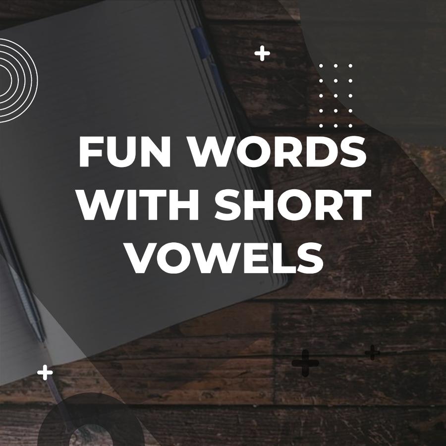 short vowel words