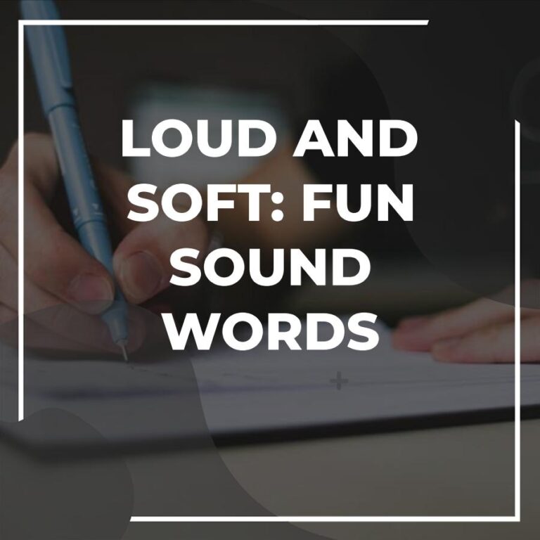 Sound Words: The Secret to Dynamic Writing - Adazing