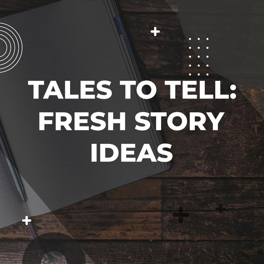 story pitches