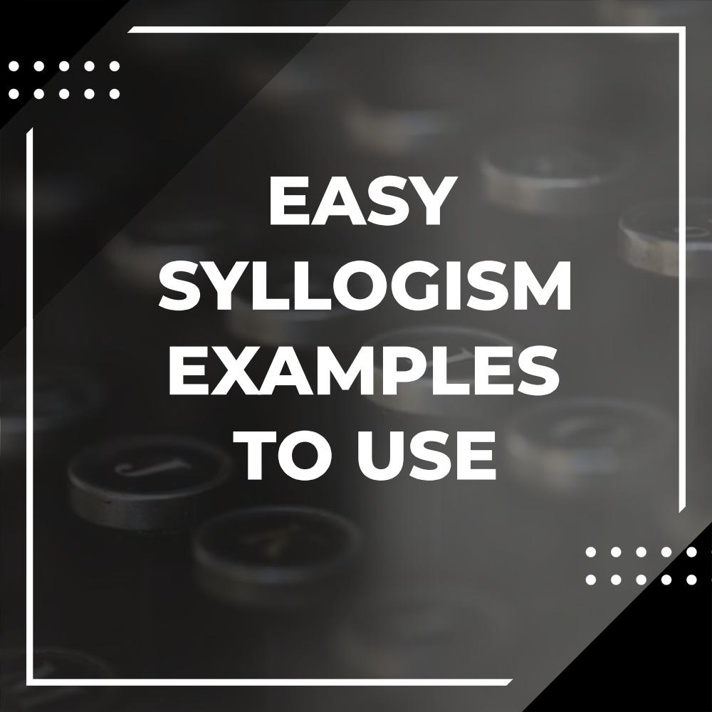 syllogism examples